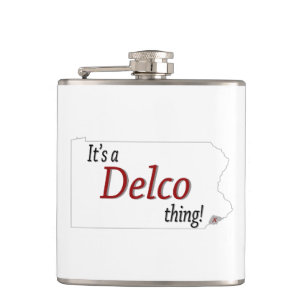 Es ist eine Delco-Sache (R) Flachmann