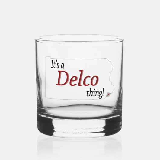 Es ist eine Delco-Sache (R) Whiskyglas (Vorderseite)