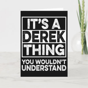 Es ist eine Derek-Sache, die du nicht verstehen wü Karte