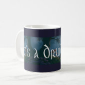 Es ist eine Druiden-Sache Kaffeetasse (Vorderseite Links)