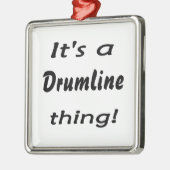 Es ist eine drumline Sache! Ornament Aus Metall (Links)