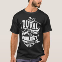 Es ist eine DUVAL-Sache