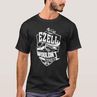 Es ist eine EZELL-Geschenkprämie T-Shirt