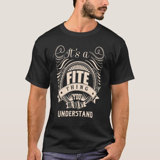 Es ist eine FITE Sache, die man nicht verstehen wü T-Shirt (Vorderseite)