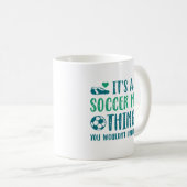Es ist eine Fußball-Mama Kaffeetasse (VorderseiteRechts)
