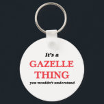 Es ist eine Gazelle-Sache, Sie würden es nicht ver Schlüsselanhänger<br><div class="desc">Bitte besuchen Sie meine Galerie auf zazzle.com/ilovegiftshirts für mehr Gazelle-Hemden, Tasse, Hüte und andere. Es ist eine Gazelle Sache, würden Sie Geschenke nicht verstehen. Benutzen Sie das Suchwerkzeug in meinem Geschäft für andere Gazelle-Waren. Es ist eine Gazelle-Sache, man würde Produkte nicht verstehen, die auf Hemden, Sweatshirts, Shirts für Kinder, Säugling-Nasen,...</div>