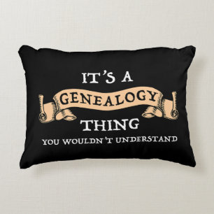 Es ist eine Genealogie - Sie würden es nicht verst Dekokissen