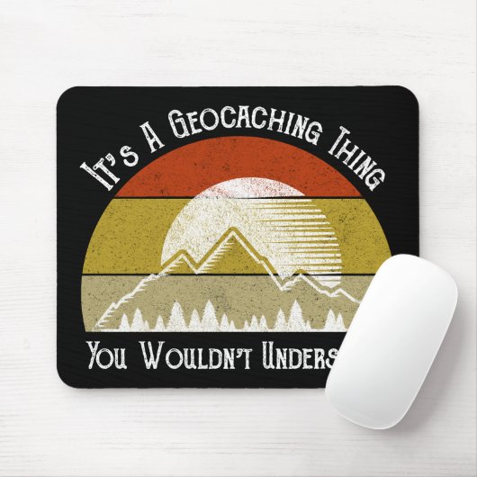 Es ist eine Geocaching-Sache - man würde es nicht Mousepad (Mit Mouse)