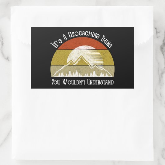 Es ist eine Geocaching-Sache - man würde es nicht Rechteckiger Aufkleber (Tasche)