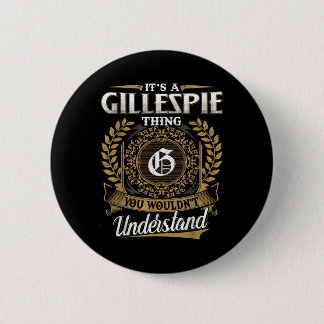 Es ist eine Gillespie, die man nicht verstehen wür Button