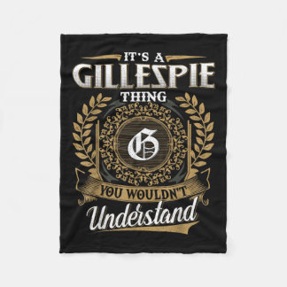 Es ist eine Gillespie, die man nicht verstehen wür Fleecedecke