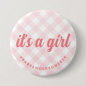Es ist eine Girl Gingham Baby Dusche Button (Vorderseite)