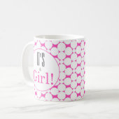 Es ist eine Girl PInk Gender-Studie Kaffeetasse (Vorderseite Links)