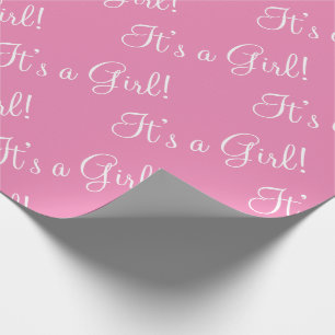 Es ist eine Girl Pink Script Baby Dusche Geschenkpapier