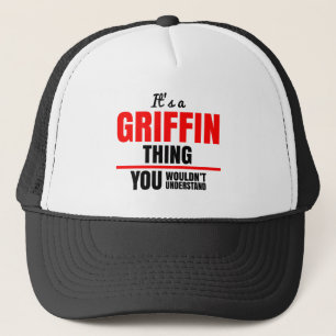 Es ist eine Griffin-Sache, die du nicht verstehen  Truckerkappe