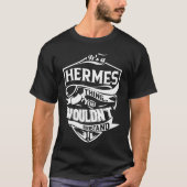 Es ist eine HERMES-Sache, die man nicht verstehen T-Shirt (Vorderseite)