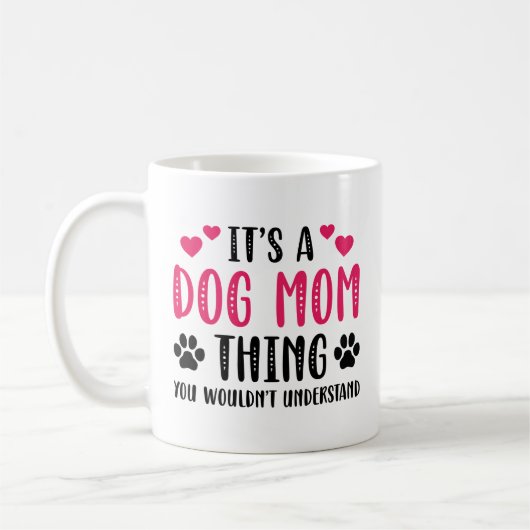 Es ist eine Hunde-Mama Kaffeetasse (Links)