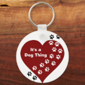 Es ist eine Hundeherz- und Druckschlüsselkette Schlüsselanhänger (Vorderseite)