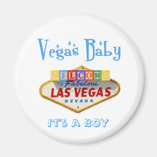 Es ist eine JUNGE Vegas-Baby-Mitteilung! Magnet