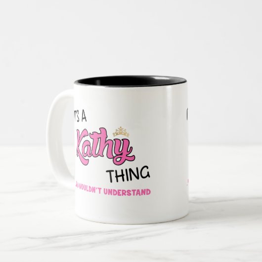 Es ist eine Kathy-Sache, die man nicht verstehen w Zweifarbige Tasse (Vorderseite Links)