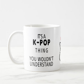 Es ist eine KPOP-Sache, die man nicht verstehen wü Kaffeetasse