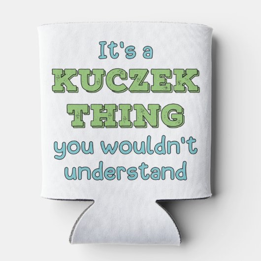 Es ist eine Kuczek-Sache Dosenkühler (Rückseite)