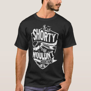 Es ist eine KURZE Sache T-Shirt