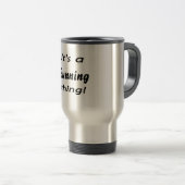 Es ist eine laufende Sache! Reisebecher (VorderseiteRechts)