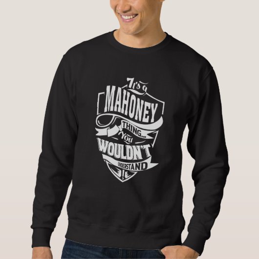 Es ist eine Mahoney-Sache Sweatshirt (Vorderseite)