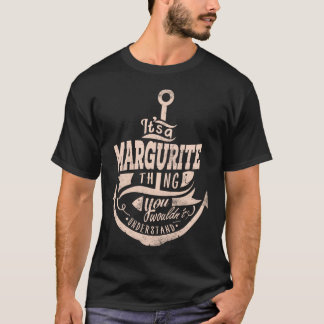 Es ist eine MARGURITE Sache, Sie würden es nicht v T-Shirt