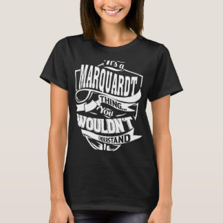 Es ist eine MARQUARDT-Sache T-Shirt