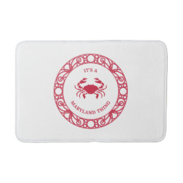 ES IST EINE MARYLAND-SACHE (CRABS) BADEMATTE