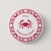 ES IST EINE MARYLAND-SACHE (CRABS) BUTTON (Vorderseite)