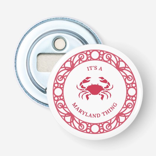 ES IST EINE MARYLAND-SACHE (CRABS) FLASCHENÖFFNER (Vorderseite)