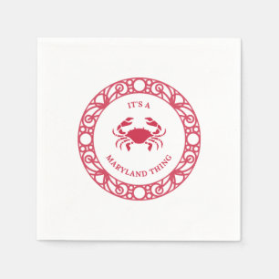 ES IST EINE MARYLAND-SACHE (CRABS) SERVIETTE