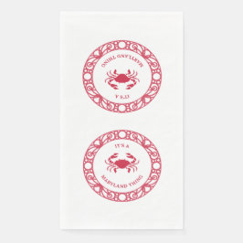 ES IST EINE MARYLAND-SACHE (CRABS) SERVIETTE