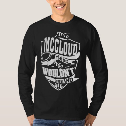 Es ist eine MCCLOUD-Sache T-Shirt (Vorderseite)