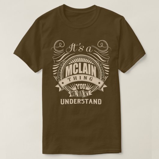 Es ist eine MCLAIN Sache, die man Geschenke nicht  T-Shirt (Design vorne)