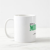 Es ist EINE MILLER-Sache! Sie würden nicht Kaffeetasse (Links)