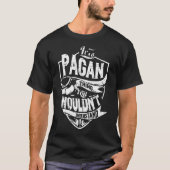 Es ist eine PAGAN-Sache T-Shirt (Vorderseite)