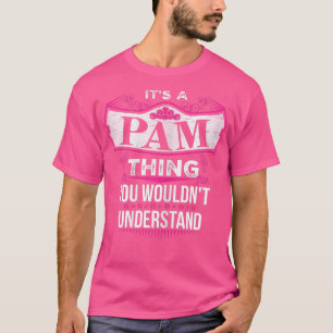Es ist eine PAM-Sache, die man nicht verstehen wür T-Shirt