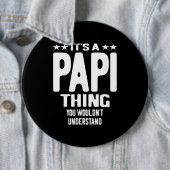 Es ist eine Papi-Sache | Father Gift Button (Beispiel)