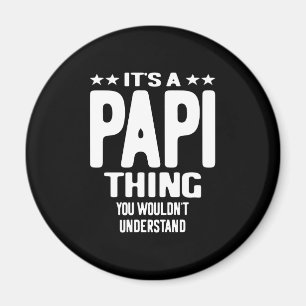 Es ist eine Papi-Sache   Father Gift Magnet