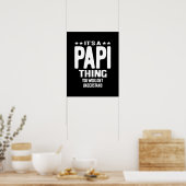 Es ist eine Papi-Sache | Father Gift Poster (Küche)
