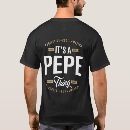 Es ist eine Pepe-Sache T-Shirt (Rückseite)