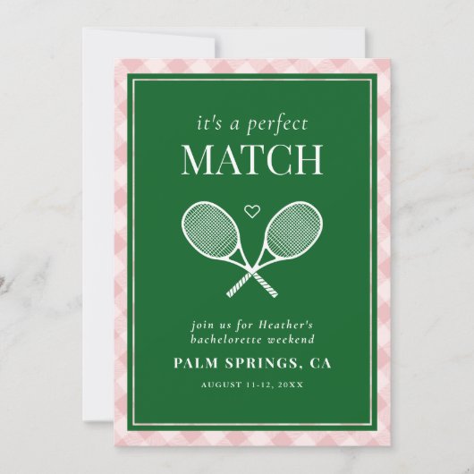 Es ist eine perfekte Match Tennis Bachelorette Einladung (Vorderseite)