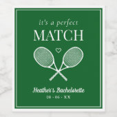 Es ist eine perfekte Match Tennis Bachelorette Weinetikett (Einzelnes Label)