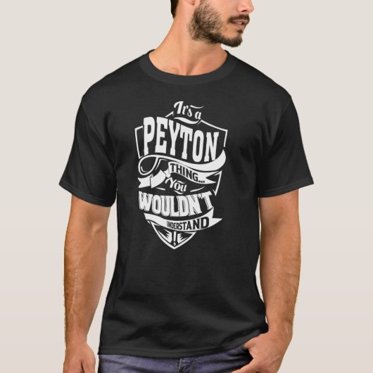 Es ist eine PEYTON Sache T-Shirt (Vorderseite)