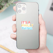 ES IST EINE PHILLY-SACHE AUFKLEBER (Telefon)