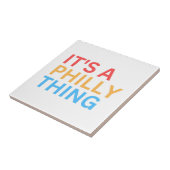 ES IST EINE PHILLY-SACHE FLIESE (Seite)